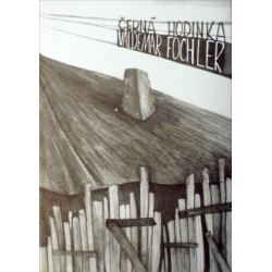 Fochler Valdemar - Černá hodinka