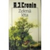 Cronin A. J. - Zelená léta