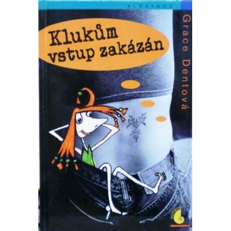 Dentová Grace - Klukům vstup zakázán