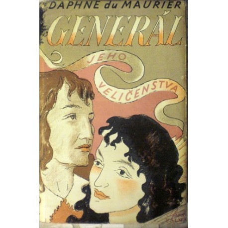 Maurier Daphne du - Generál Jeho Veličenstva